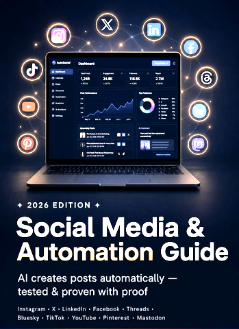 Social Media & Automation Guide 2026